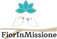 Fiori in Missione